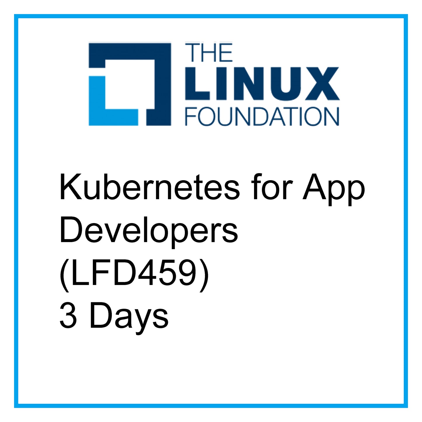 Kubernetes for App Developers (LFD459) - 3 Days [RA1501]