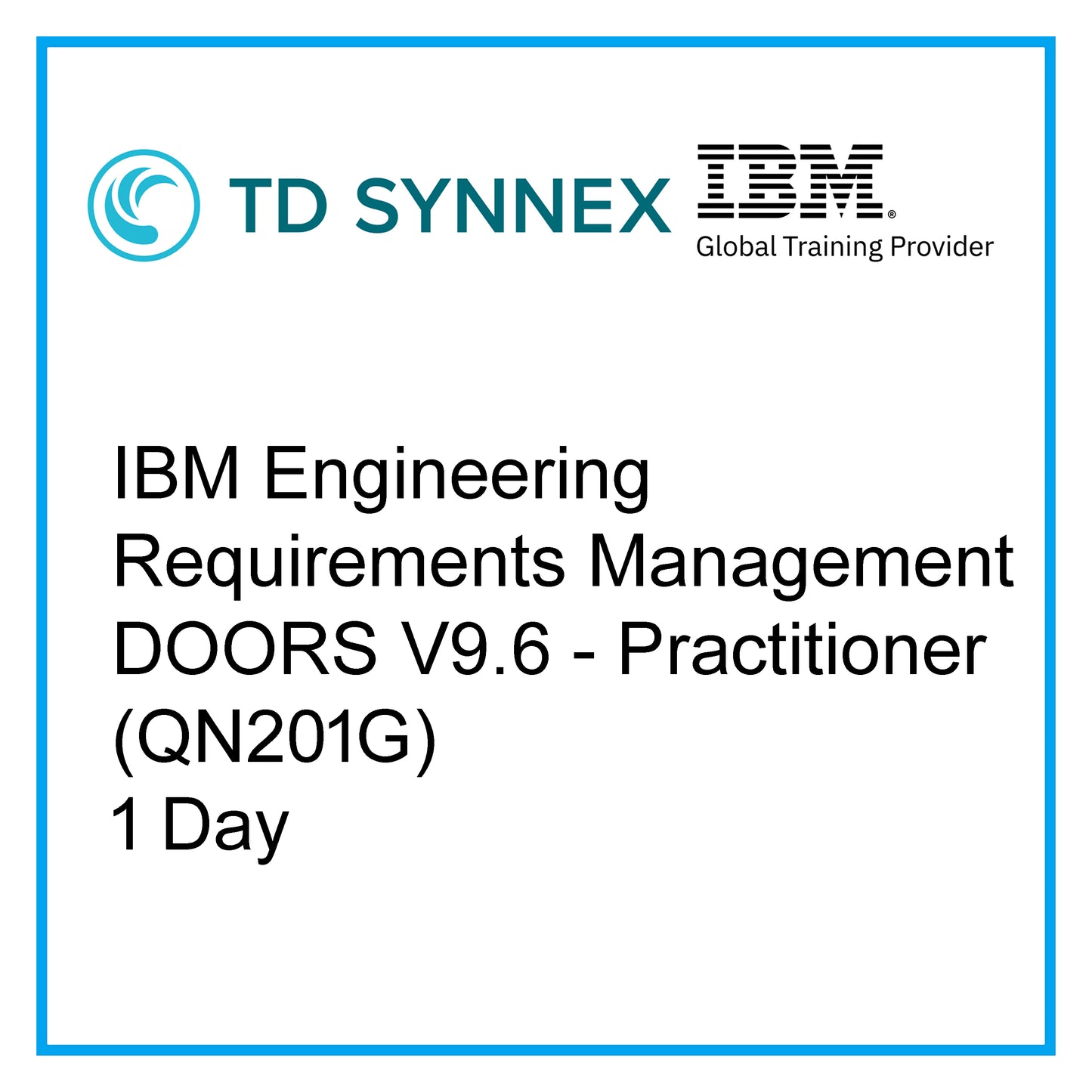 IBM Engineering Requirements Management DOORS V9.6 - Practitioner (QN201G) - 1 Day [RA1902]