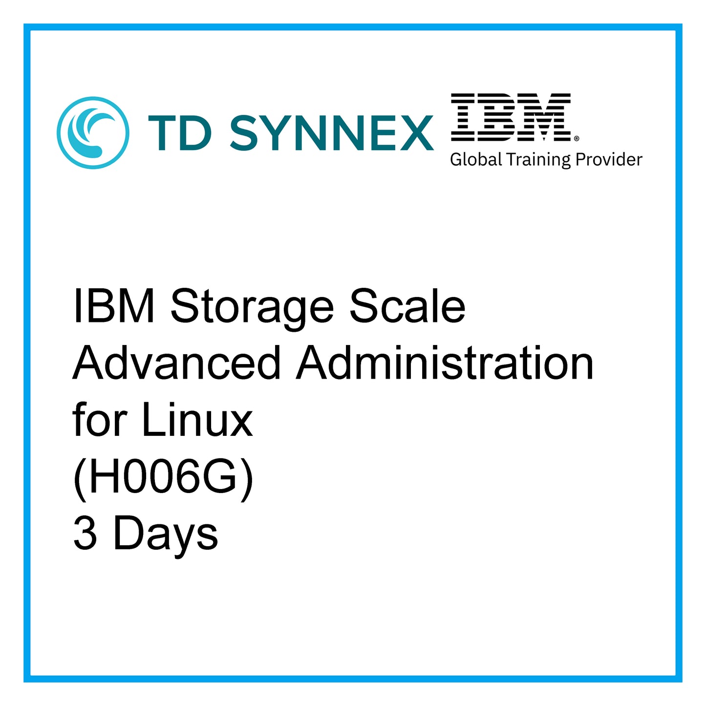 IBM Storage Scale Advanced Administration for Linux (H006G) - 3 Days [RA1906]